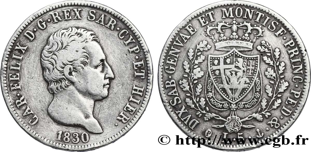 ITALIEN - KÖNIGREICH SARDINIEN 5 Lire Charles Félix, roi de Sardaigne 1830 Gênes fSS 
