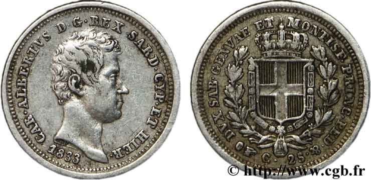 ITALY - KINGDOM OF SARDINIA 25 Centesimi Charles Albert, roi de Sardaigne 1833 Turin AU 