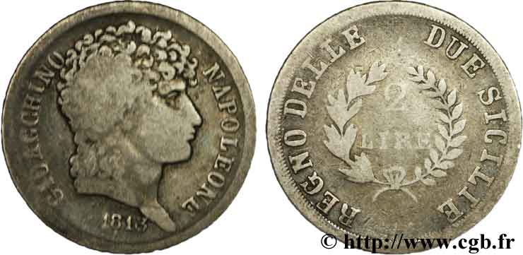 ITALIA - REGNO DELLE DUE SICILIE 2 Lire Joachim Murat (Gioachino Napoleone) Roi des deux Siciles 1813  MB 