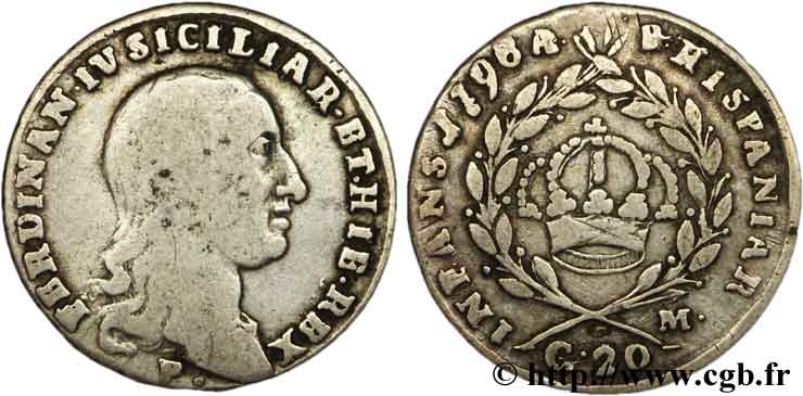 ITALIE - ROYAUME DES DEUX-SICILES 1 Tari ou 20 Grana Royaume des Deux Siciles Ferdinand IV /  couronne 1798  TB 