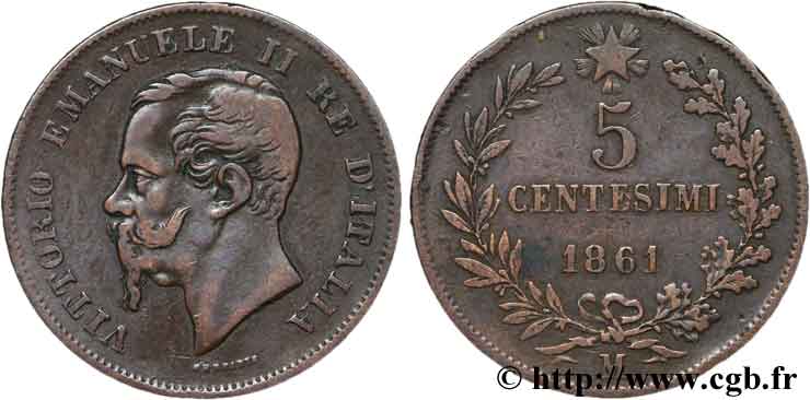 ITALIA 5 Centesimi Royaume d’Italie Victor Emmanuel II 1861 Milan - M BC+ 