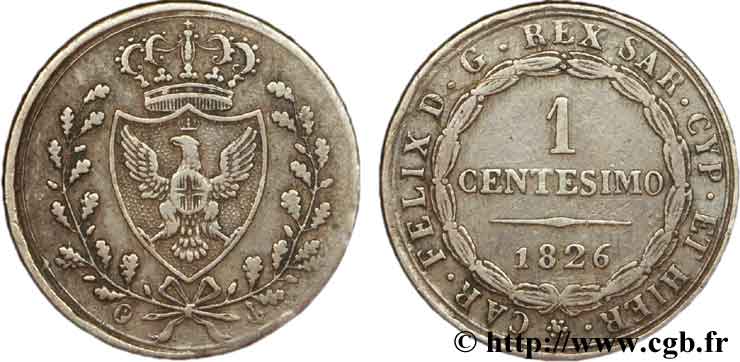 ITALY - KINGDOM OF SARDINIA 1 Centesimo Charles Félix, roi de Sardaigne “P” 1826 Gênes VF 