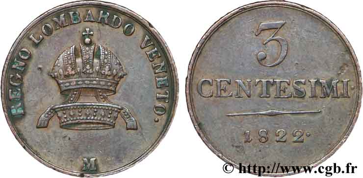 ITALIA - LOMBARDIA-VENETO 3 Centesimi Royaume de Lombardie-Vénitie sous domination autrichienne 1822 Milan - M BB 