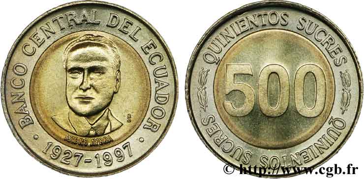 ECUADOR 500 Sucres Isidoro Ayora - 70e anniversaire de la banque centrale 1997  SC 