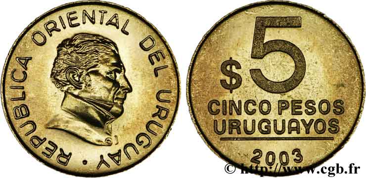 URUGUAY 5 Pesos José Gervasio Artigas, libérateur de l Uruguay 2003  MS 