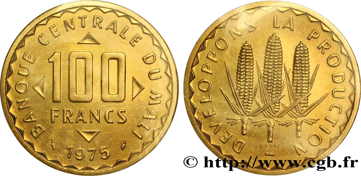 MALI Essai de 100 Francs épis de mais 1975 Paris ST70 