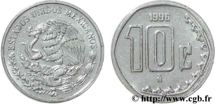 MEXICO 10 Centavos aigle 1996 Mexico AU 