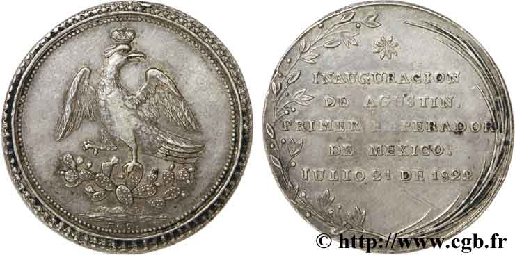 MÉXICO Médaille de sacre de l’empereur Augustin Ier de Iturbide y Arámburu le 21 juillet 1822 1822  MBC 