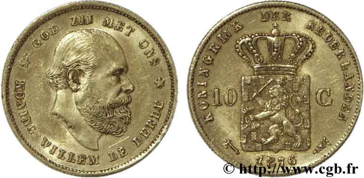NIEDERLANDE 10 Gulden or Guillaume III, 2e type 1876 Utrecht SS52 