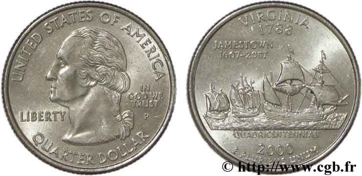 VEREINIGTE STAATEN VON AMERIKA 1/4 Dollar Virginie : arrivée des navires Susan Constant, Godspeed et Discovery le 12 mai 1607 à Jamestown dans la baie de Chesapeake 2000 Philadelphie - P VZ 