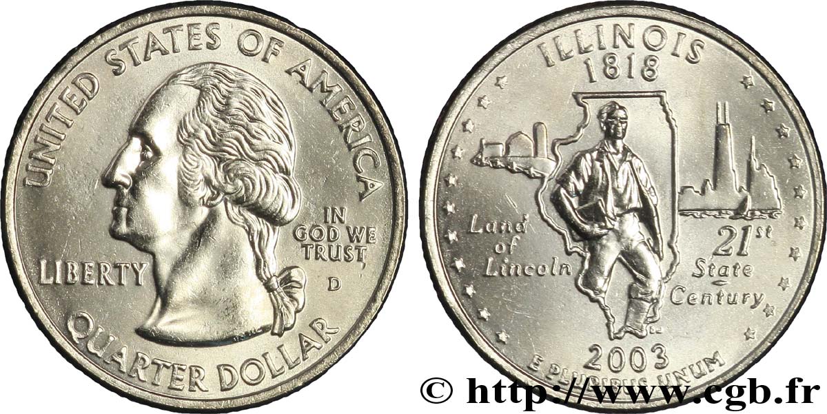 UNITED STATES OF AMERICA 1/4 Dollar Illinois : Abraham Lincoln, limites de l’état, vue d’une ferme et les gratte-ciels de Chicago 2003 Denver MS 