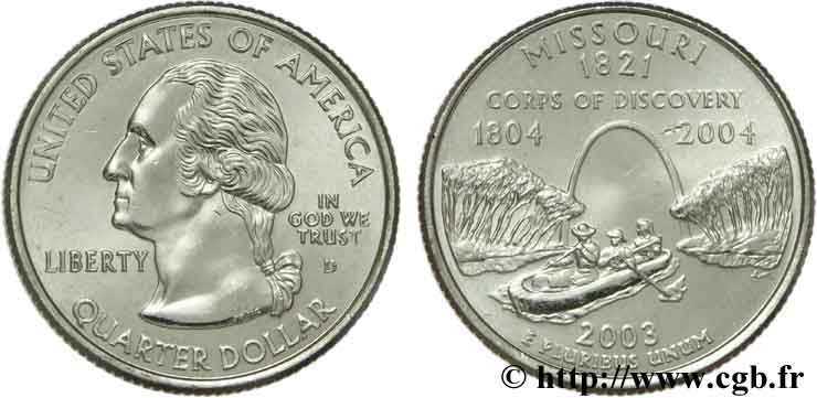 UNITED STATES OF AMERICA 1/4 Dollar Missouri : expédition de Lewis et Clark sur le Missouri, ‘Gateway Arch’ de St Louis 2003 Denver MS 