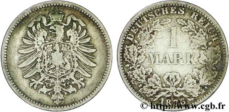 DEUTSCHLAND 1 Mark Empire aigle impérial 1876 Berlin SS 