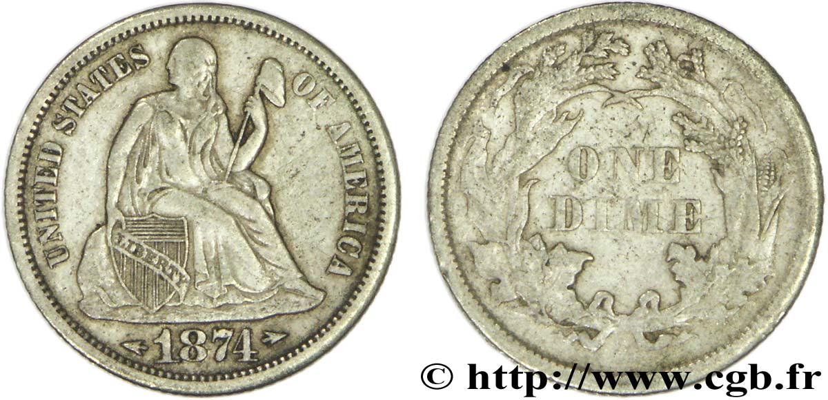 VEREINIGTE STAATEN VON AMERIKA 10 Cents type Liberté assise 1874 San Francisco - S fSS 