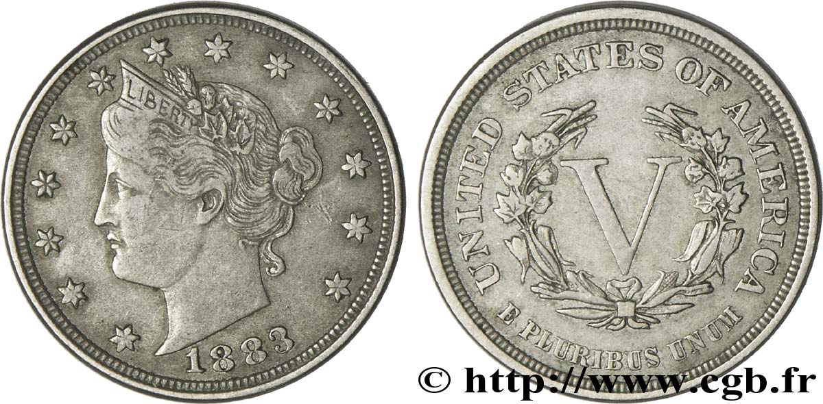 UNITED STATES OF AMERICA 5 Cents “Liberté” type sans “CENTS” 1883 Philadelphie AU 