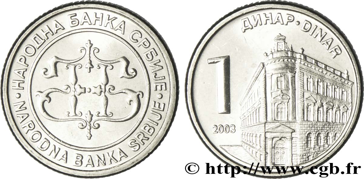SERBIA 1 Dinar logo de la banque Nationale de Serbie / immeuble de la banque centrale 2003  MS 