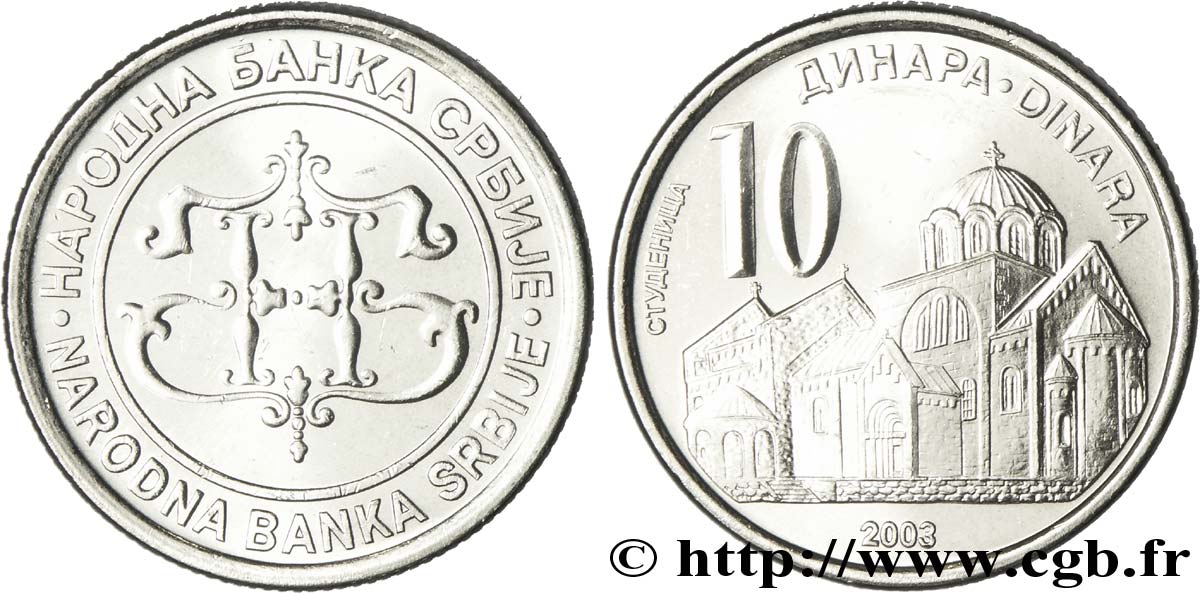 SERBIEN 10 Dinara logo de la banque Nationale de Serbie / monastère de Studenica 2003  fST 