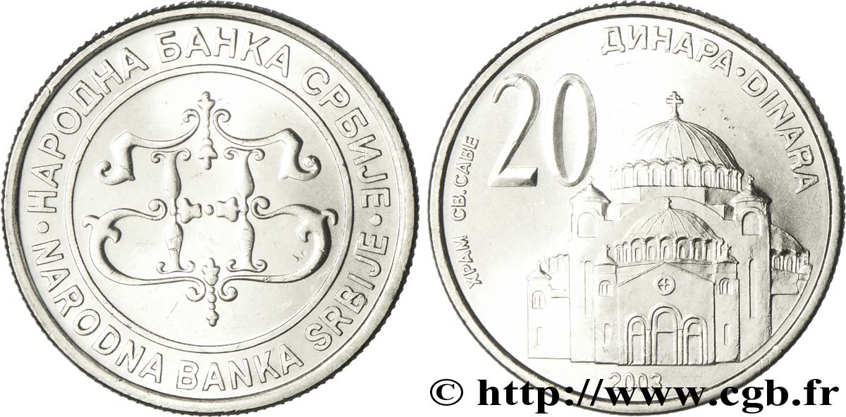 SERBIEN 20 Dinara logo de la banque Nationale de Serbie / église St Sava de Vracar 2003  fST 