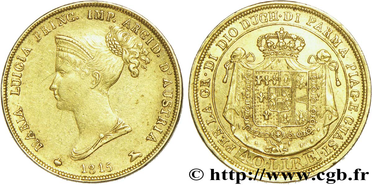 ITALIA - PARMA E PIACENZA 40 Lire or Duché de Parme, de Plaisance et de Guastalla - Marie-Louise d’Autriche / manteau d’armes 1815 Milan BB50 
