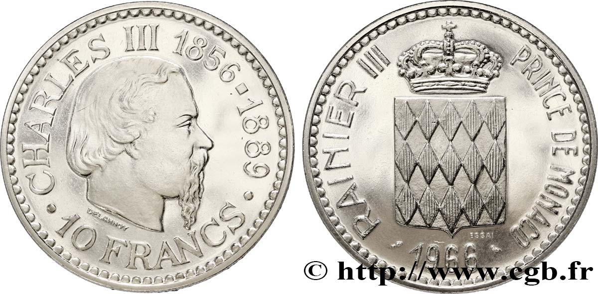 MONACO Essai de 10 Francs flan bruni Charles III 1966 Paris SPL 
