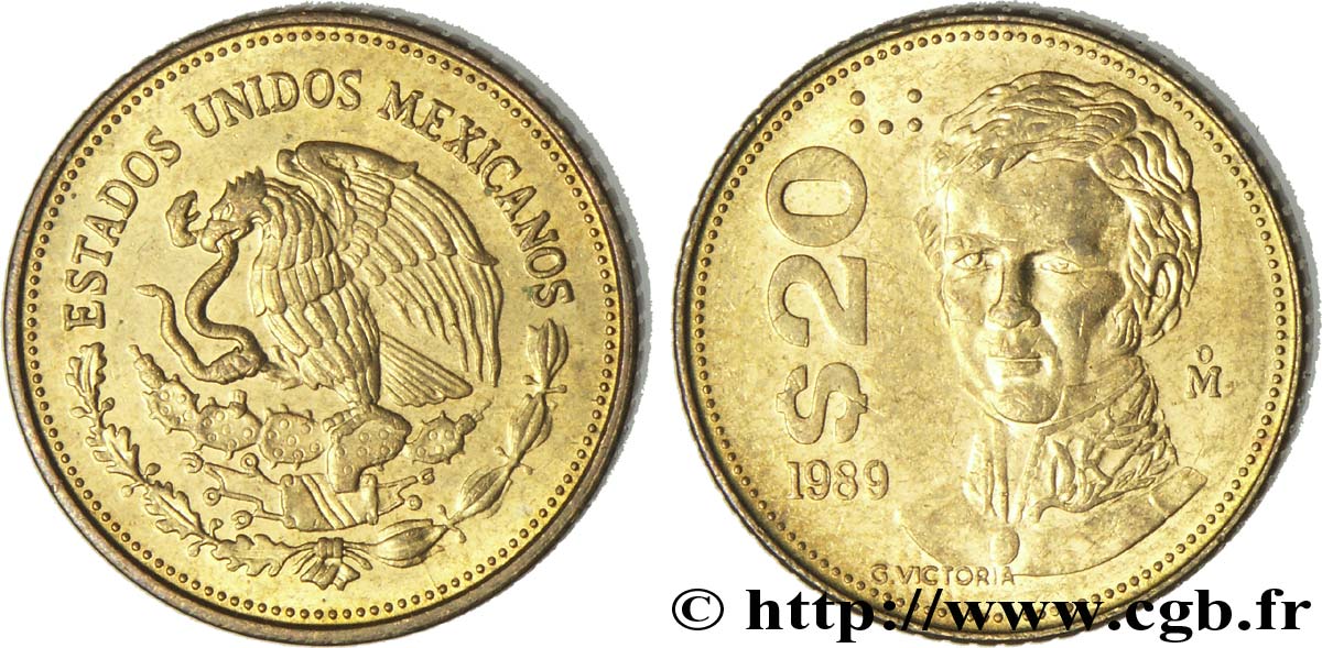 MÉXICO 20 Pesos aigle mexicain / Guadalupe Victoria, premier président de la république du Mexique 1989 Mexico SC 