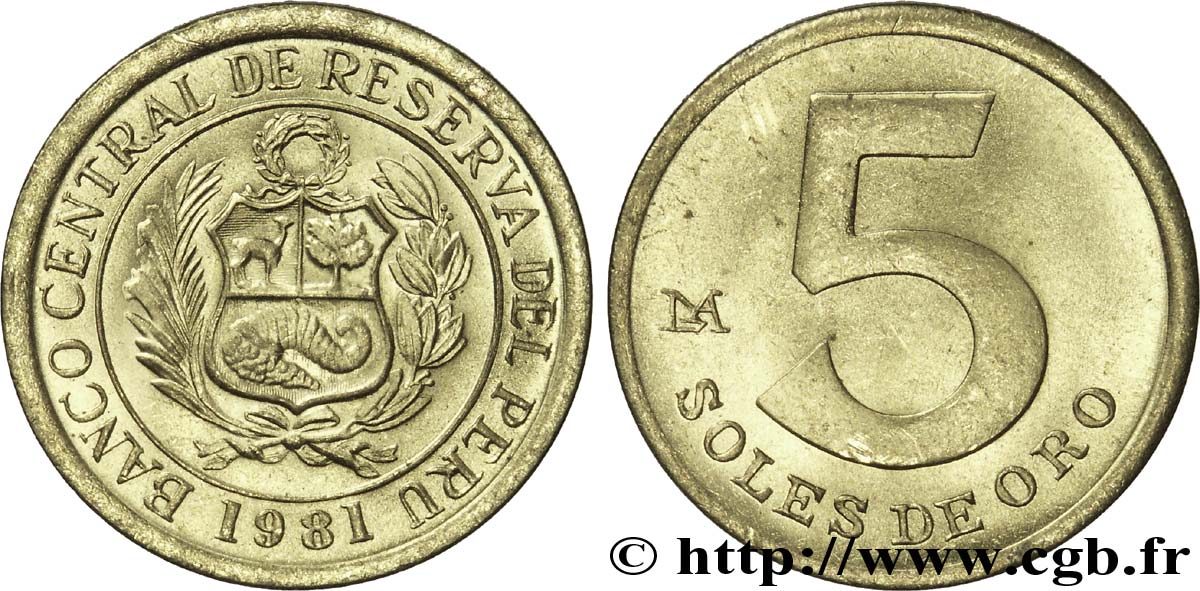 PERU 5 Soles de Oro emblème 1981 Lima MS 