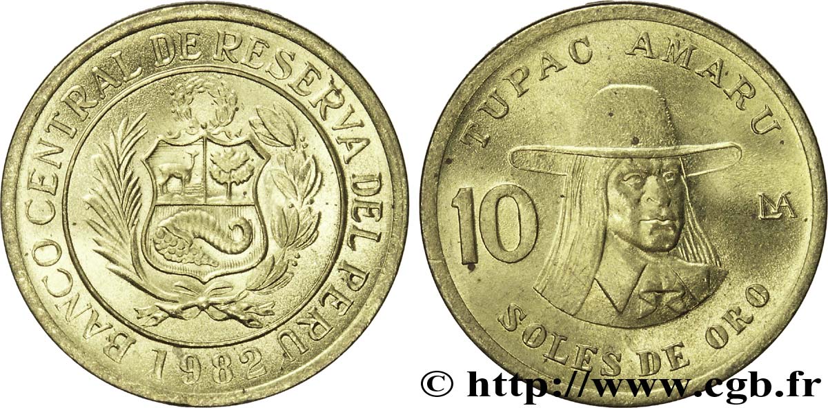 PERU 10 Soles de Oro emblème / Tupac Amaru 1982 Lima fST 