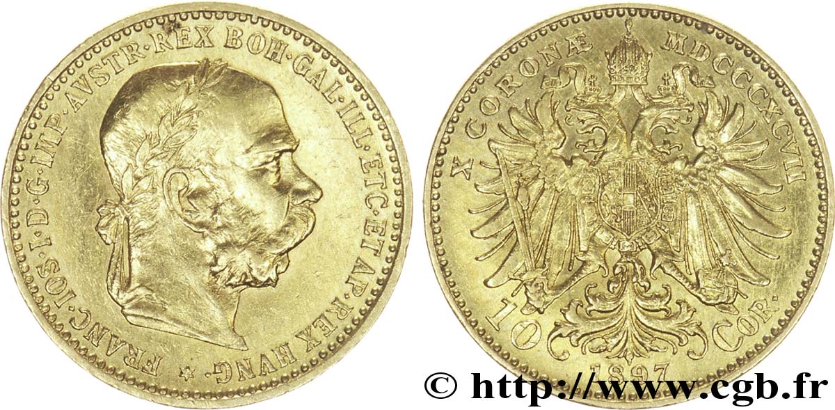 AUSTRIA 10 Corona or François Joseph Ier, 1er type / Aigle bicéphale couronné 1897 Vienne MBC+/EBC 