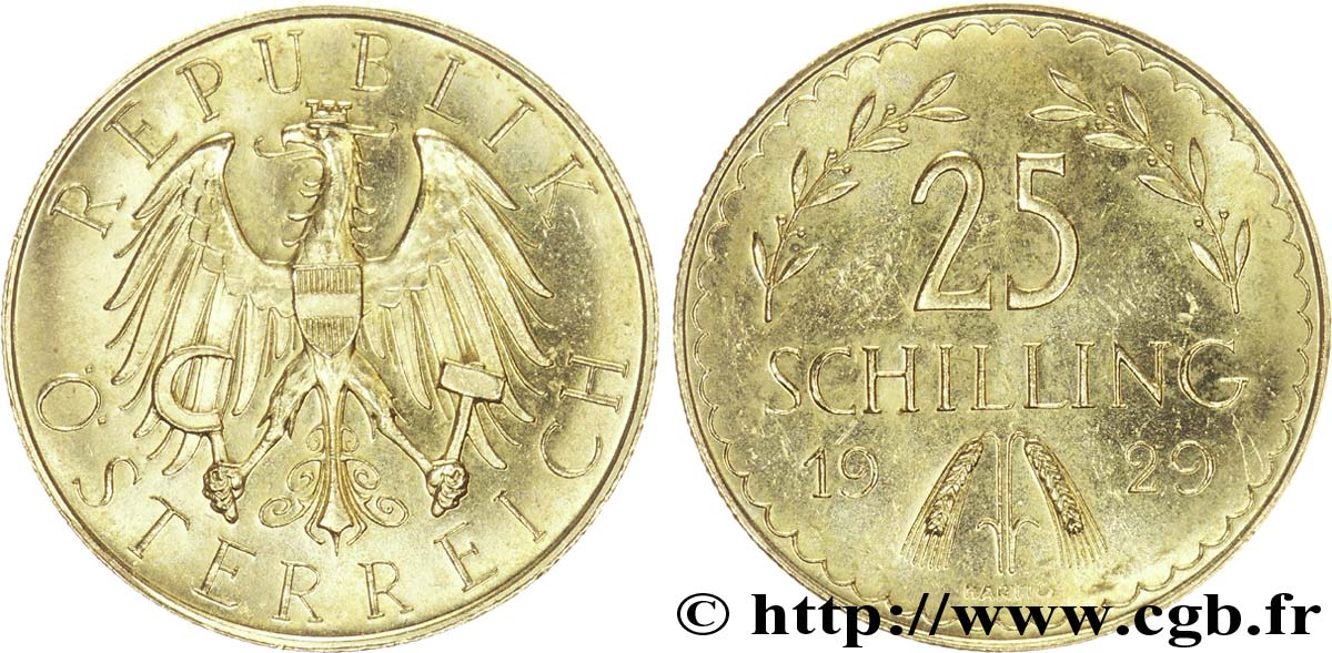 ÖSTERREICH 25 Schilling Aigle héraldique aux armes de l Autriche / deux épis et deux branches d olivier 1929 Vienne VZ 