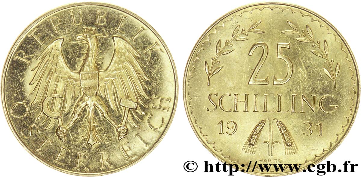 AUSTRIA 25 Schilling Aigle héraldique aux armes de l Autriche / deux épis et deux branches d olivier 1931 Vienne EBC 
