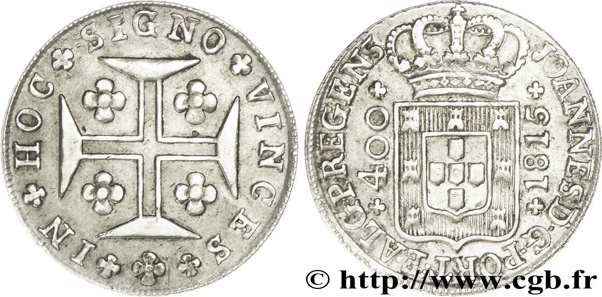 PORTUGAL 400 Réis Jean, Prince et régent (Joao) écu couronné / croix 1815  BC+ 