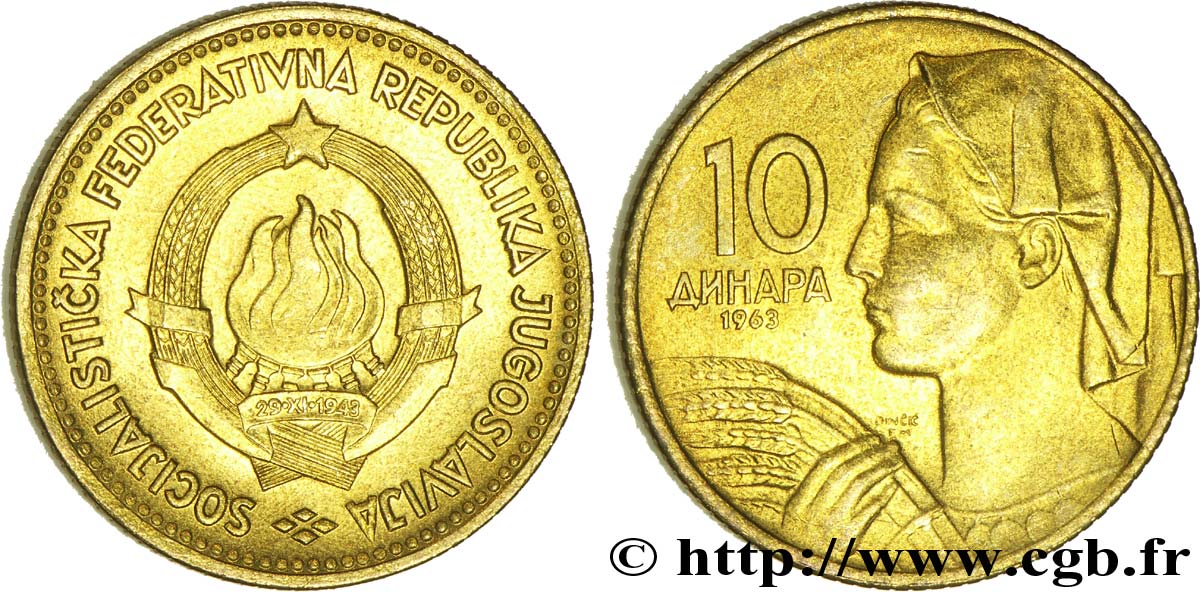 YOUGOSLAVIE 10 Dinara emblème de la RFSY / paysanne à la gerbe de blé 1963  SPL 