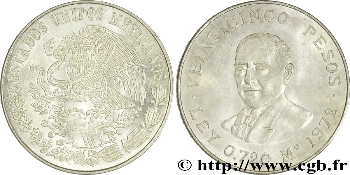 MESSICO 25 Pesos Aigle / Benito Juarez 1972 Mexico SPL 