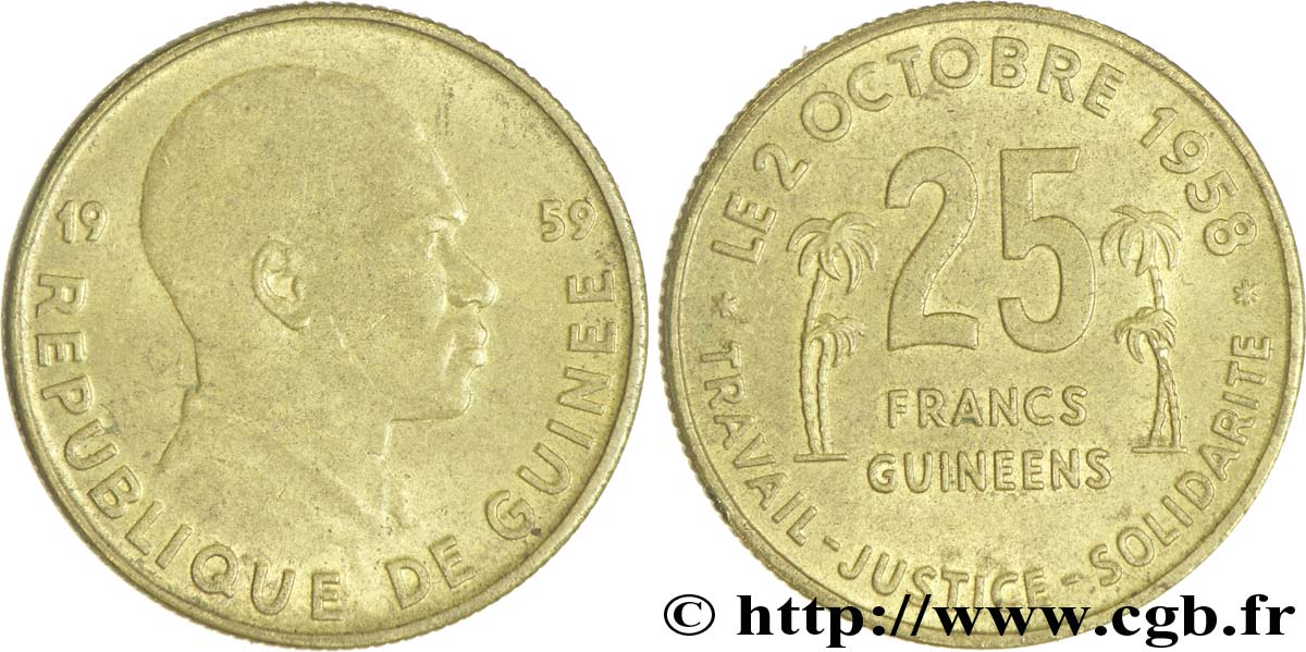 GUINEA 25 Francs président Ahmed Sekou Touré 1959  VZ 