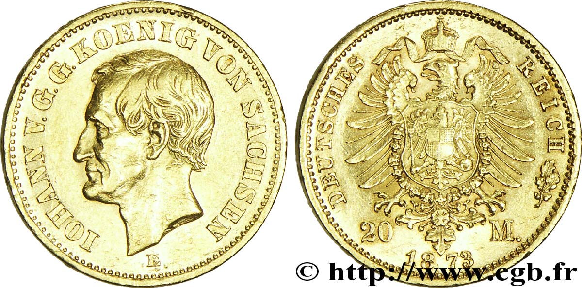 GERMANIA - SASSONIA 20 Mark Royaume de Saxe : Jean, roi de Saxe / aigle impérial 1873 Dresde - E SPL 