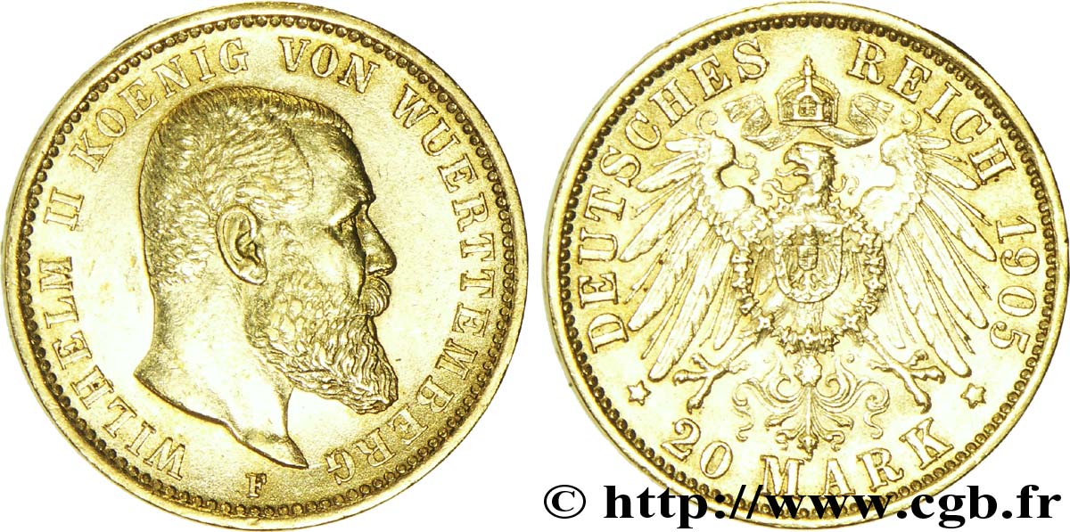 GERMANIA - WÜRTEMBERG 20 Mark or Royaume du Wurtemberg : roi Guillaume II de Wurtemberg / aigle impérial 1905 Stuttgart - F MS 