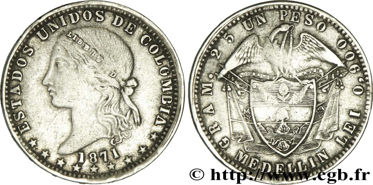 COLOMBIA 1 Peso “Liberté” / emblème national 1871 Medellin MS 