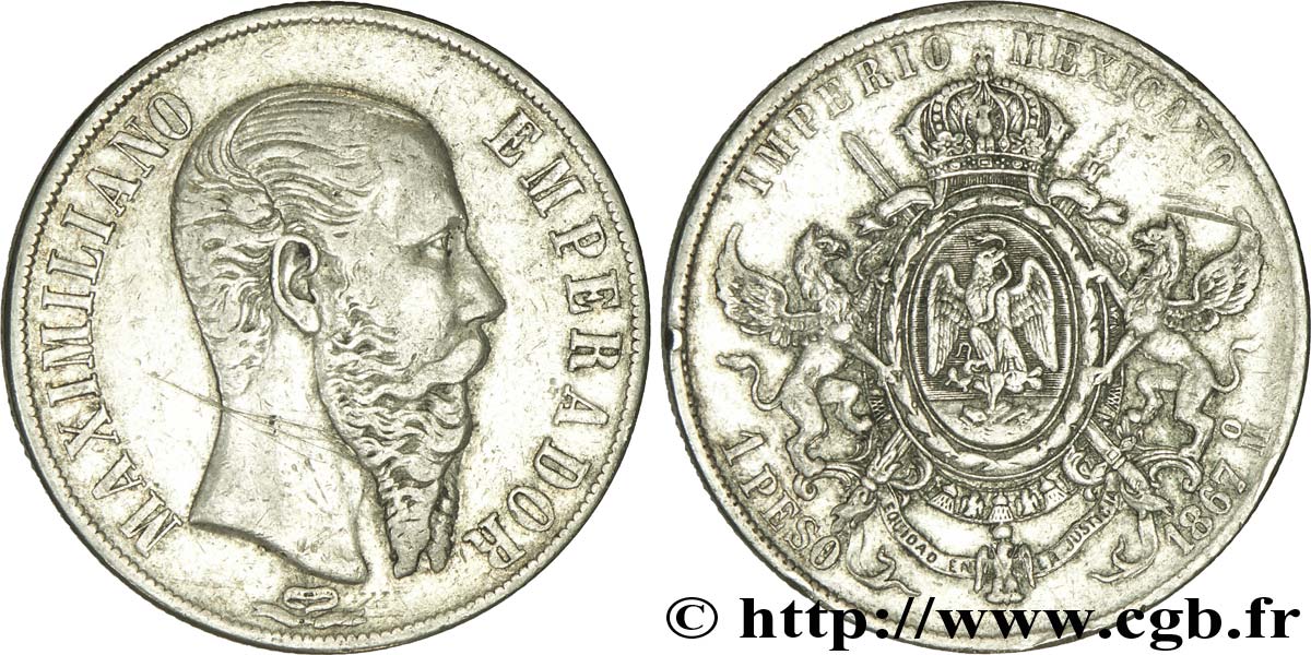 MÉXICO 1 Peso Empereur Maximilien 1867 Mexico MBC 