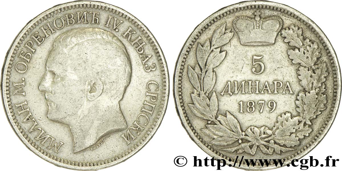 SERBIA 5 Dinara Milan Obrenovich IV 1879 Paris q.BB 