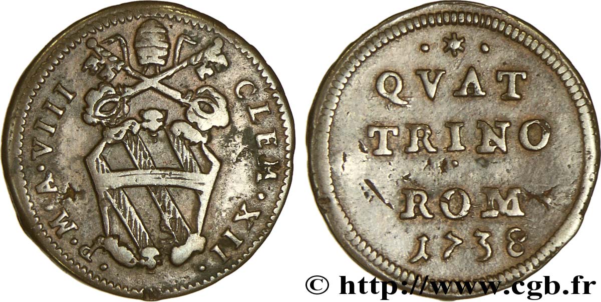 VATICAN AND PAPAL STATES 1 Quattrino frappe au nom de Clément XII an VIII 1738 Rome XF 