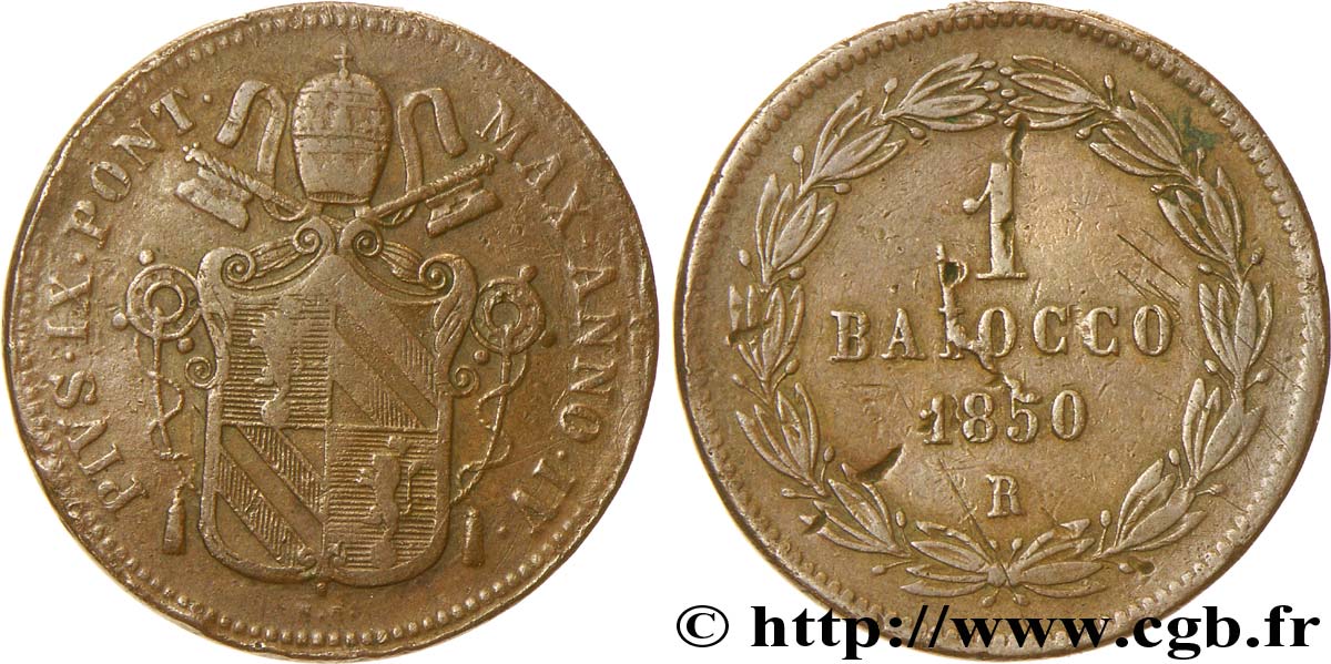 VATICAN AND PAPAL STATES 1 Baiocco armes du vatican frappé au nom de Pie IX  an IV 1850 Rome VF 