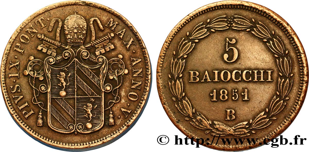 VATICANO E STATO PONTIFICIO 5 Baiocchi frappé au nom de Pie IX an V 1851 Bologne - B SPL 