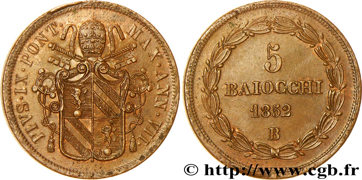 VATICANO Y ESTADOS PONTIFICIOS 5 Baiocchi frappé au nom de Pie IX an VII 1852 Bologne - B EBC 