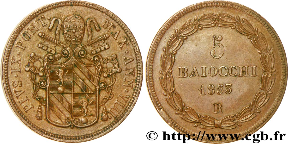 VATICAN AND PAPAL STATES 5 Baiocchi frappé au nom de Pie IX an VIII 1853 Bologne - B AU 
