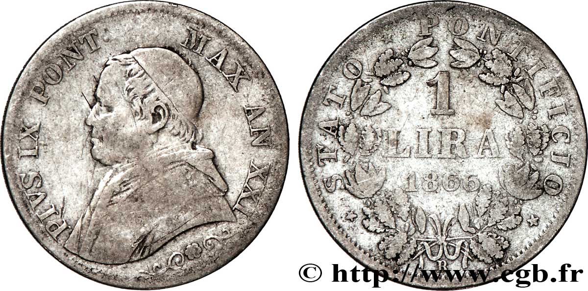 VATIKANSTAAT UND KIRCHENSTAAT 1 Lire Pie IX type petit buste an XXI 1866 Rome S 
