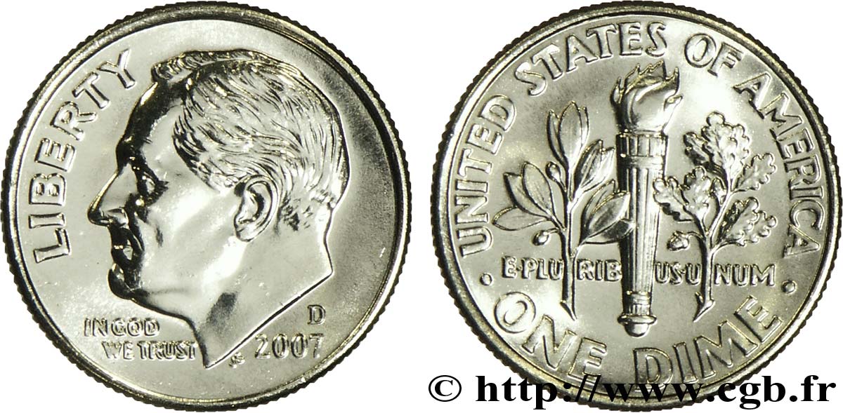 ESTADOS UNIDOS DE AMÉRICA 1 Dime (10 Cents) Franklin Delano Roosevelt 2007 Denver SC 