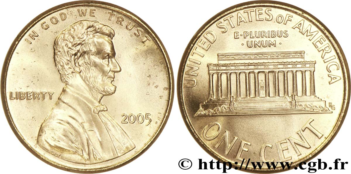 UNITED STATES OF AMERICA 1 Cent Lincoln / mémorial 2005 Philadelphie MS 