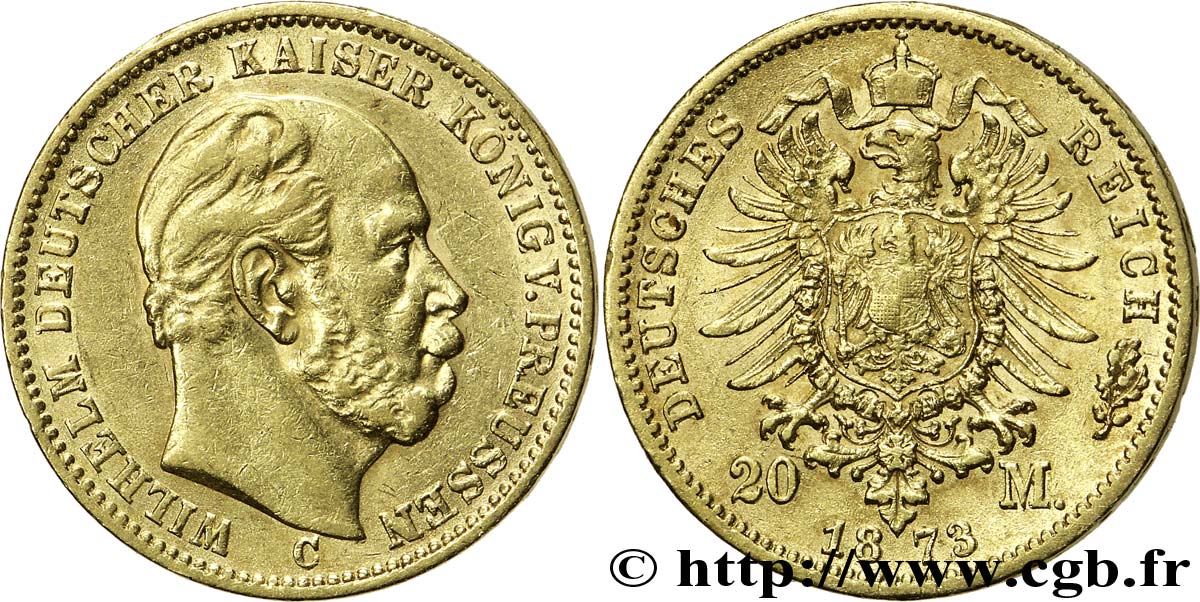 GERMANY - PRUSSIA 20 Mark royaume de Prusse Guillaume Ier, 1e type / aigle héraldique 1873 Francfort - C XF 