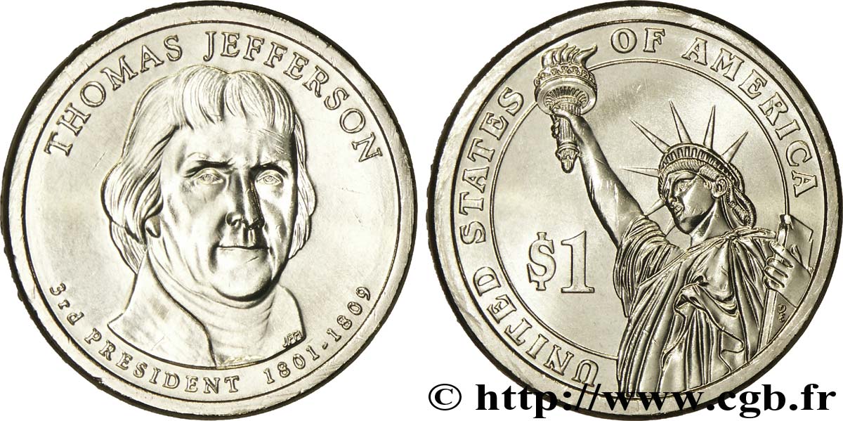 UNITED STATES OF AMERICA 1 Dollar Présidentiel Thomas Jefferson / statue de la liberté type tranche A 2007 Denver MS 