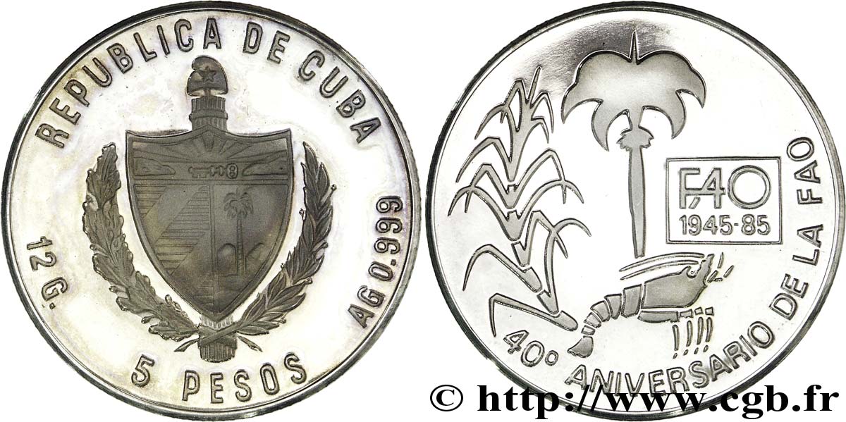 KUBA 5 Pesos 40e anniversaire de la fondation de la FAO : emblème / langouste, canne à sucre et palmier 1985  fST 